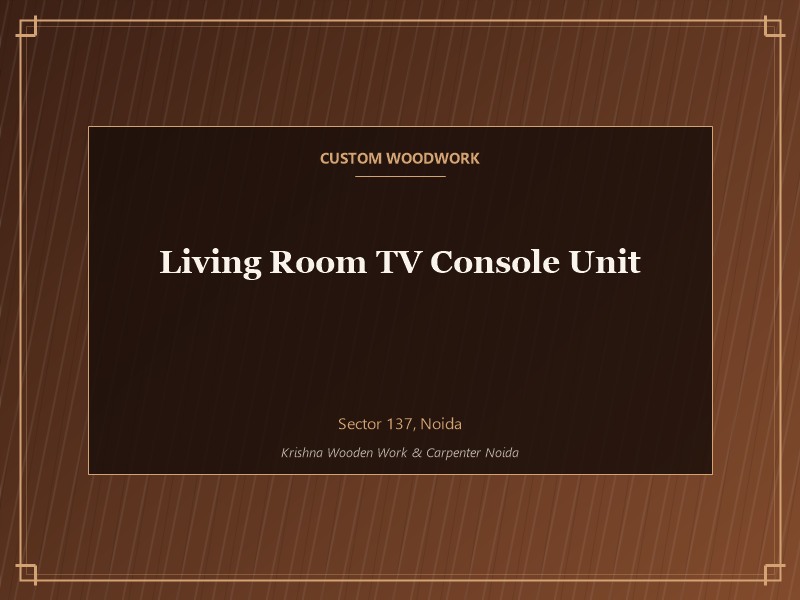 Custom wooden furniture for home Noida